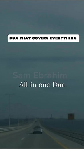 Dua that cover Everything 🤲 #dua #DuaForAll #isalam #Quran #highlightseveryone #contentcreator #fbviralpost2025シ #everyoneシ゚ #fbyシvideo #follower Sam Ebrahim | Sam Ebrahim
