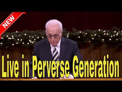 John Macarthur Sermons 2021 ( Deccember 19, 2021) Live in Perverse Generation