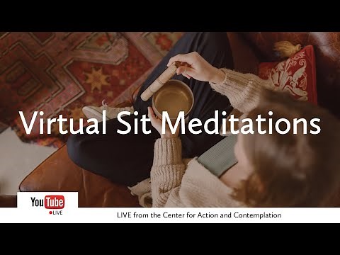 Advent Sit Meditation | Sunday, December 1 | Center for Action and Contemplation