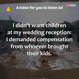 27K views · 329 reactions | A bride doesn't want children at her wedding, but she is ignored - so, she decides to take action. | WTVideo | Facebook