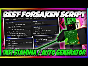 *NEW* Forsaken Script OP! • Auto Generator, Infi Stamina, ESP & MORE! |