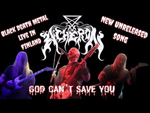 ACHERON "God Can't Save You" live at STEELFEST 2025 (Finland)