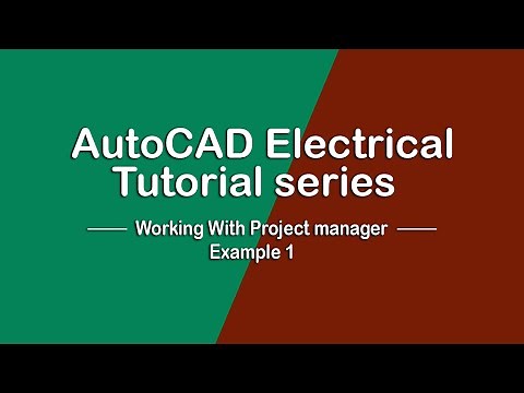 Autocad Electrical 2020 Project Manager (Example 1)