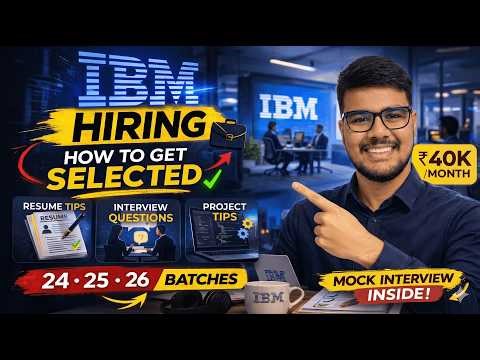 IBM Hiring 2025: How to Get Selected (Resume + Interview Tips) | Salary up to ₹40K / month