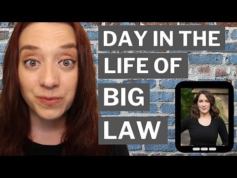 Day in the Life of a Big Law Associate | What Does a Lawyer Do on a Typical Day