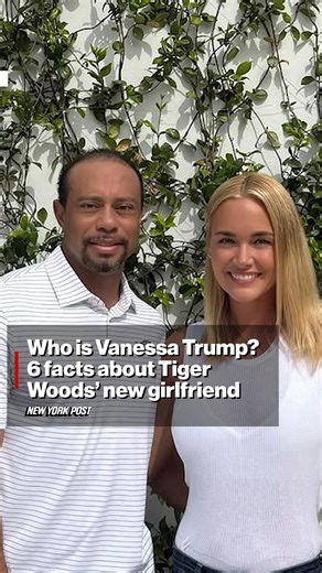 302K views · 1.4K reactions | Now that Tiger Woods and Vanessa Trump are Instagram-official, here’s everything you need to know about the golf legend’s new girlfriend.  Find out more here: https://trib.al/WbEjmfk | New York Post | Facebook