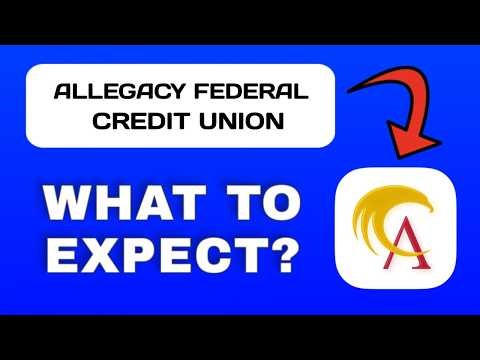 Allegacy Federal Credit Union App Overview - What to Expect?