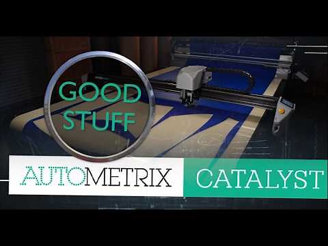 Autometrix: Catalyst Cutting Machine - Paired with the industry's fastest cutting gantry.