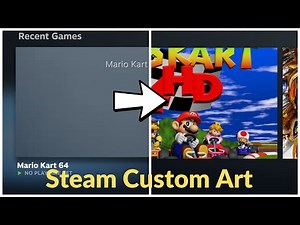 How to Add Custom Artwork in Steam! Easy!