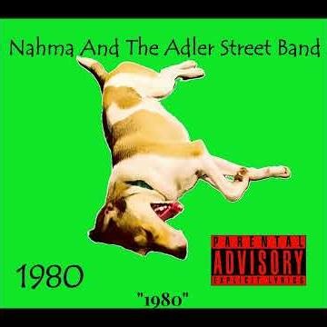"1980 (Audio Video)" - Nahma And The Adler Street Band