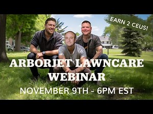 Lawncare Webinar with Arborjet - LIVE