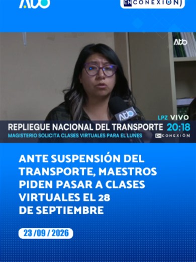 Ante el repliegue del transporte anunciado para el 28 de septiembre, el Magisterio Urbano de La Paz solicitó a la Dirección Departamental de Educación autorizar las clases virtuales y a distancia para esa jornada, tanto en La Paz y El Alto como en las provincias. La dirigencia también anunció una movilización nacional para el 30 de septiembre en rechazo al incremento de precios y las medidas económicas del Gobierno. #EnConexion #Bolivia #EstamosdeVuelta #ATBNoticias #LaPaz