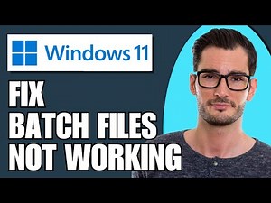 How To Fix Batch Files Not Working On Windows 11 PC