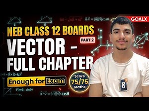 Vector Part 2 | Most Important Prove Questions | Scalar (Dot) Product | Class 12 NEB Math | GoalX