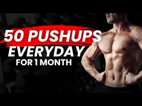 If you do 50 Pushups everyday for 1 month this is what will happen