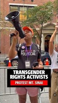 Transgender rights activists protest Mount Sinai Hospital