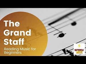 The Grand Staff · Music Lesson on Notes & Notation