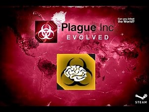 Plague Inc Evolved: No Idea Achievement Guide