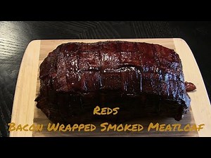 Bacon Wrapped Smoked Meatloaf on my Yoder "Fully Loaded" Wichita Smoker