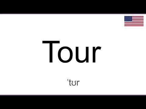 How to Pronounce TOUR in English, American