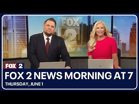 FOX 2 News Morning at 7 | June 1, 2023