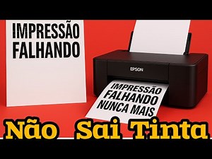 Impressora com Tinta Falhando ou Não sai tinta nenhuma, saiba como Resolver Passo a Passo.