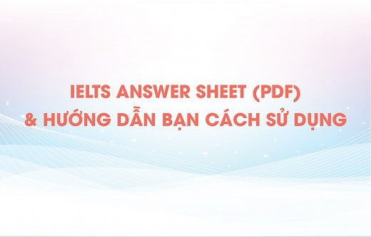 IELTS Answer Sheet: Yếu Tố Quyết định Lớn đến điểm Số