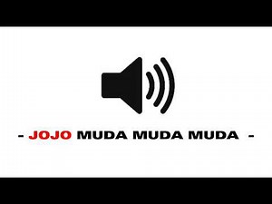 Jojo Muda Muda Muda - Sound Effect