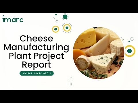 How to Start a E Cheese Manufacturing Plant: Project Cost Analysis