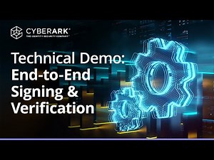 Signing and Verifying Container Images with CyberArk Code Sign Manager | Technical Demo