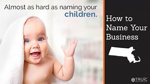How To Name A Business In Massachusetts | TRUiC