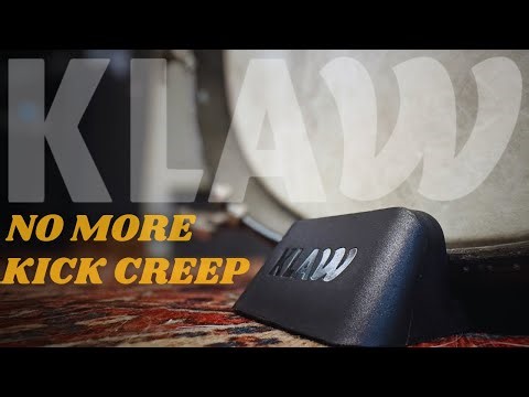 KLAW Bass Drum Anchor | Kick Creep, A Thing Of The Past