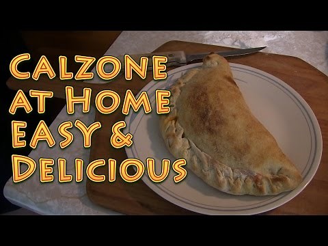 How to Make a Calzone at Home EASY and Delicious