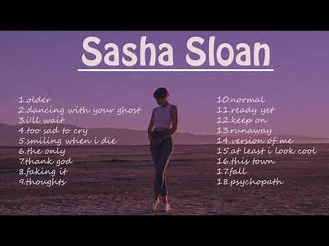 Sasha Sloan Greatest Hits Full Album 2021 - Sasha Sloan 2021 - The Best Songs Of Sasha Sloan 2021