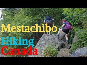 Hiking Mestachibo Mont Sainte-Anne Québec | Randonnée What to do in Quebec Canada