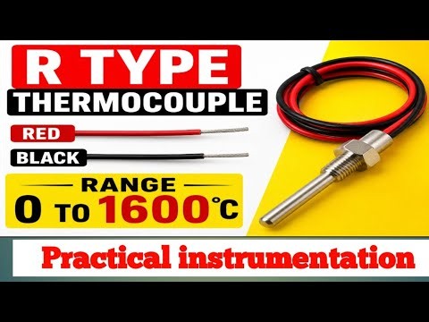 R Type Thermocouple Explained | Range, Color Code & Applications . #controlengineering