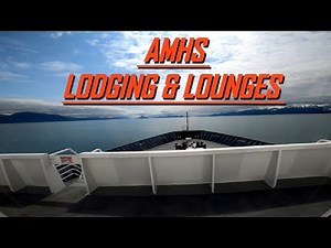 Alaska Marine Highway Lodging and Lounges // AMHS