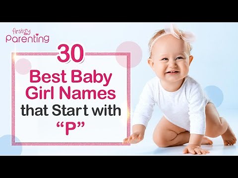 30 Popular Baby Girl Names that Start with P