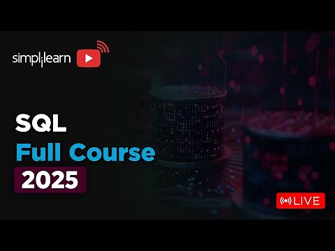 SQL Full Course 2026 | SQL Tutorial for Beginners | SQL Beginner to Advanced Training | Simplilearn