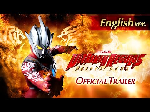 Ultraman Regulos - Official Teaser Trailer | The Origin of Regulos | Coming Soon (English ver.)