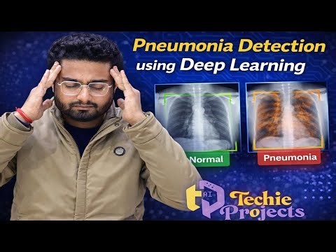 Pneumonia Detection using Deep Learning | Final Year Project Ideas 2026
