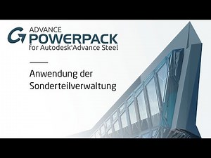 GRAITEC PowerPack für Advance Steel - Sonderteilverwaltung