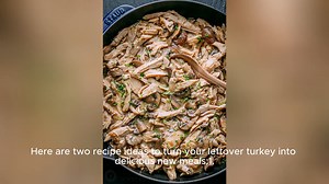 turkey leftover recipe