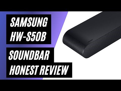 Samsung HW-S50B Soundbar Honest Review