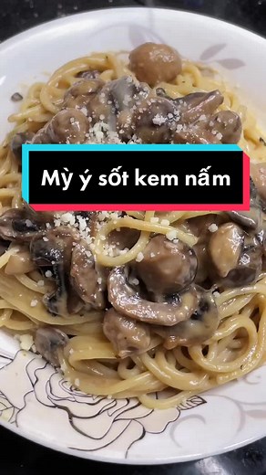 Mì ý Sốt Kem Nấm #beptruongreview #ancungtiktok #vtmgr
