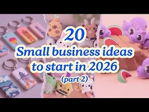 20 Small Business Ideas to Start in 2026