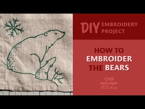 How to Embroider the Bears | Christmas Embroidery Tutorial for Beginners
