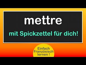 Conjugate mettre correctly / Learn French easily!