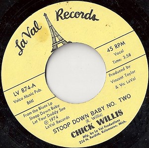 Chick Willis - Stoop Down Baby No. Two / Stoopdown Shuffle