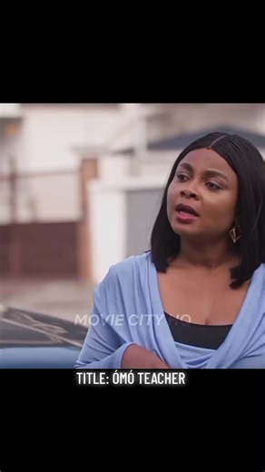 ÓMÓ TEACHER: A Nollywood Delight
